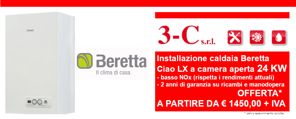 Offerta installazione caldaia Beretta a camera aperta Ciao